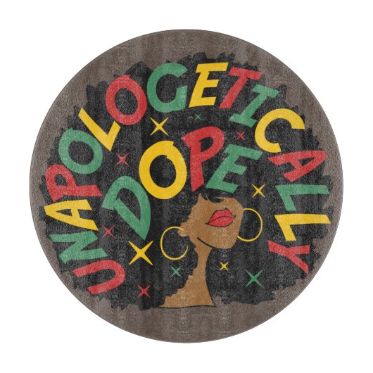 Unapologetisch dope Black Girl Afro Schneidebrett (Vorderseite)