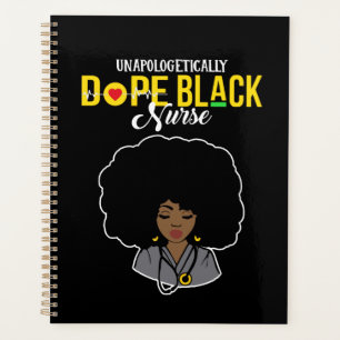 Unapologetisch Dope Black Nurse Planer