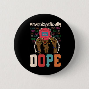 Unapologetisch Drug Black Afro Black History Jun Button