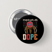 Unapologetisch Drug Black Afro Black History Jun Button (Vorne & Hinten)