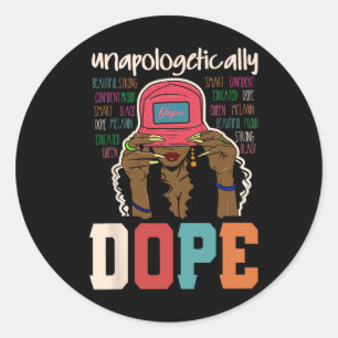 Unapologetisch Drug Black Afro Black History Jun Runder Aufkleber