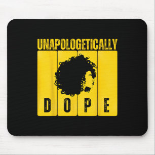 Unapologetisch Drug Black History Montag Afrikas Mousepad