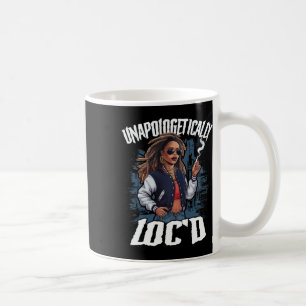 Unapologetisch Loc'd Black History Mont Black A Kaffeetasse