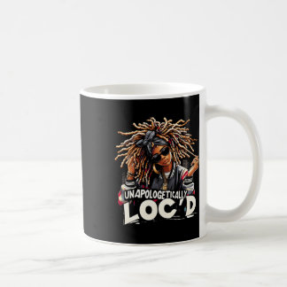 Unapologetisch Loc'd Black History Mont Black A Kaffeetasse