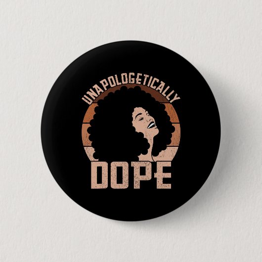 Unapologetisch medikamentös-afro Lady Black Pride  Button (Vorderseite)