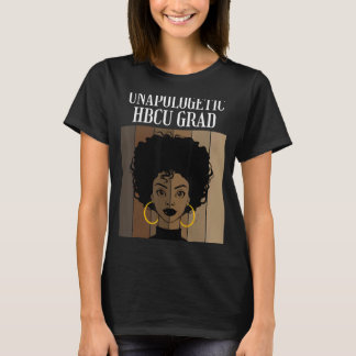 Unapologetische Hbcu Grad Historische Schwarze Uni T-Shirt