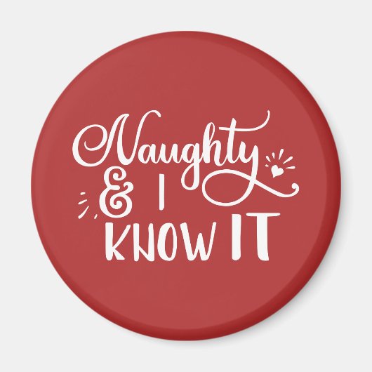 unartig und ich weiß es Funny Christmas Magnet (Vorne)
