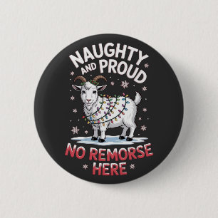 Unartig und stolz Keine Reue Lustiges Weihnachtssc Button