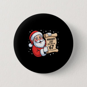 Unartige Liste Kinder, die 67 Lustiger Meme 6 7 Ch Button