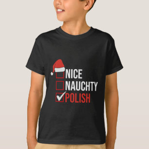 Unartige Schöne Polnische Lustige Polen Weihnachte T-Shirt
