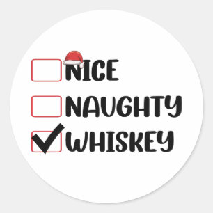 Unartige Schöne Whiskey Santa Weihnachtsliste Runder Aufkleber