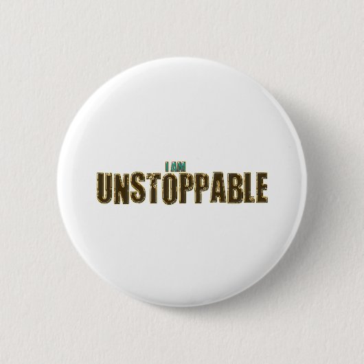 Unaufhaltsam Button (Vorderseite)