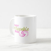 Unaufhaltsam, in meiner unaufhaltsamen Zeit, Prepp Kaffeetasse (Vorderseite Links)