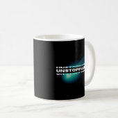 unaufhaltsam, Motivierend, inspirierend Kaffeetasse (VorderseiteRechts)