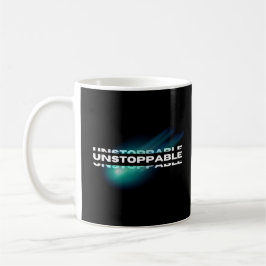 unaufhaltsam, Motivierend, inspirierend Kaffeetasse