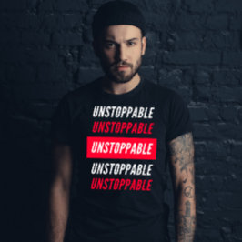Unaufhaltsame Wiederholtypografie motivierend Fitn T-Shirt