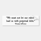 Unaufhörliche Schulden Autoaufkleber (Vorne)