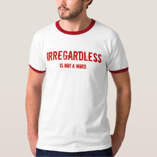 UNBEACHTETER T - Shirt