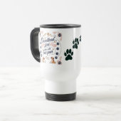 Unbedingte Liebe kommt mit vier Paws Reisebecher (Vorderseite Links)