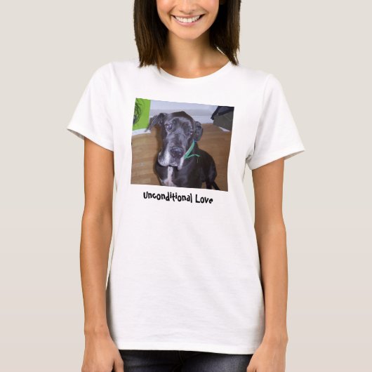 Unbedingte Liebe T-Shirt (Vorderseite)