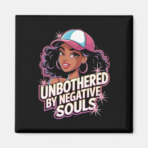 Unbeeindruckt Von Negativen Seelen Black History M Magnet