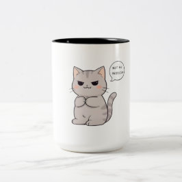 Unbeeindruckte Katze "Nicht Mein Problem" Lustiges Zweifarbige Tasse
