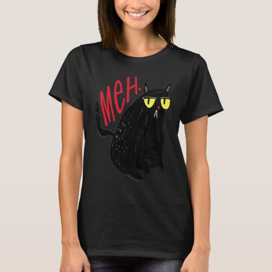 Unbeeindruckte Meh Cat T-Shirt (Vorderseite)