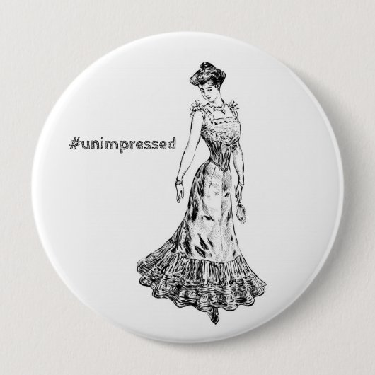 Unbeeindruckte Vintage Lady Button (Vorderseite)
