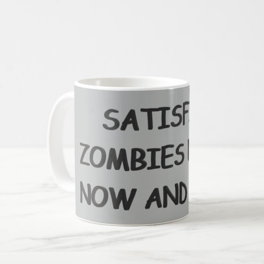 Unbefriedigt Zombies Kaffeetasse (Vorderseite Links)