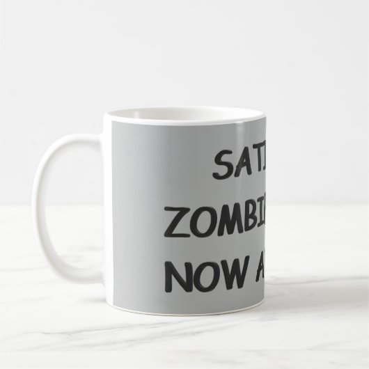 Unbefriedigt Zombies Kaffeetasse (Links)