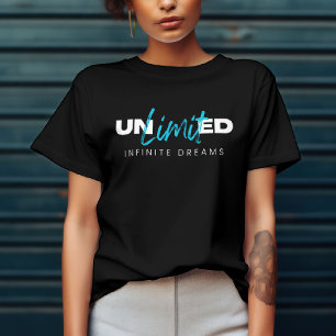 Unbegrenzte unendliche Träume T-Shirt