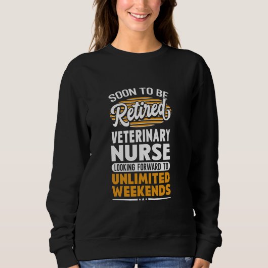 Unbegrenzte Wochenenden Krankenschwester Sweatshirt (Vorderseite)