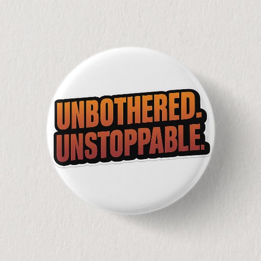 UNBEGRIFFEN - Fett Motivierend Vinyl Button (Vorderseite)