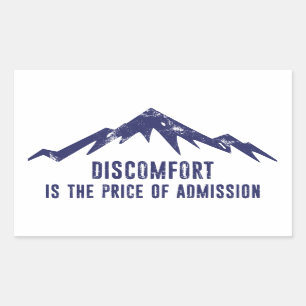 Unbehagen ist der Preis für die Aufnahme Rechteckiger Aufkleber