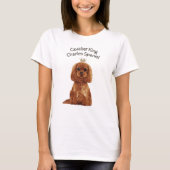 Unbekümmerter Königcharles Spaniel-illustrierter T T-Shirt (Vorderseite)