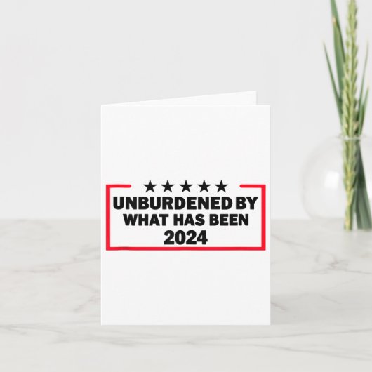 Unbelastet durch den Sieg Trumps 2024 als Karte (Vorderseite)