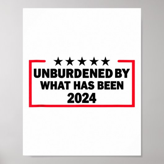 Unbelastet durch den Sieg Trumps 2024 als Poster (Vorne)