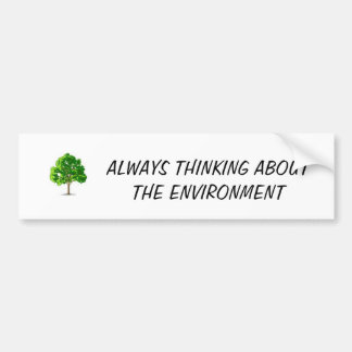 unberechtigt, IMMER DENKEND AN DIE UMWELT Autoaufkleber