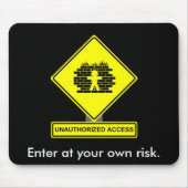 Unberechtigter Zugriff Mousepad (Vorne)