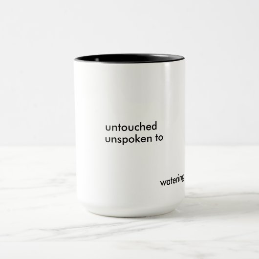 Unberührt, Unspoken zu, eine Pflanze Bukowski Tasse (Zentrum)
