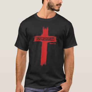 Unbeschämte Römer des Christentums 1 16 T-Shirt