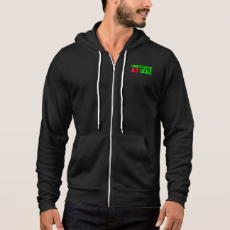 Unbesiegt bei den Einheimischen Zip Hoodie