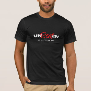 Unbesiegt definiert es mich - kühl und bestärkt T T-Shirt