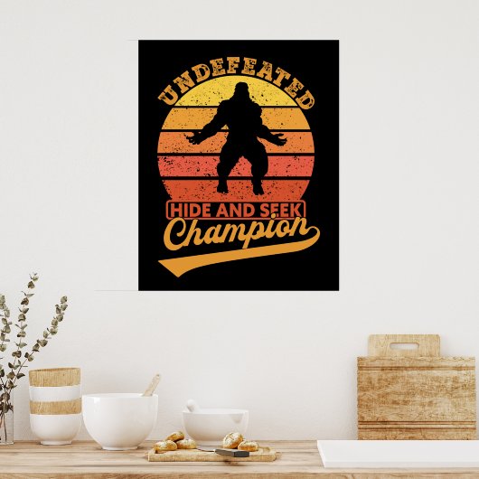 Unbesiegter Hide und Seek Champion Poster (Küche)