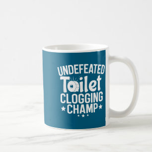 Unbesiegter Toilettenmeister Verstopfung Kaffeetasse