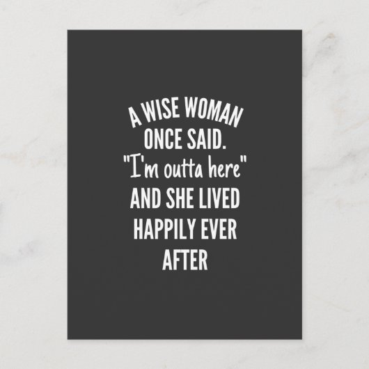 Unbetiteltes DesignEine kluge Frau sagte einmal, i Postkarte (Vorderseite)