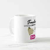 Unbezahlbare Freiheit | Mug Kaffeetasse (Vorderseite Links)