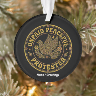 Unbezahlter friedlicher Protestierender Retro-Blum Ornament