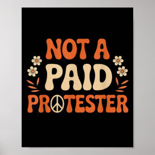 Unbezahlter friedlicher Protestierer Groovy-Friede Poster