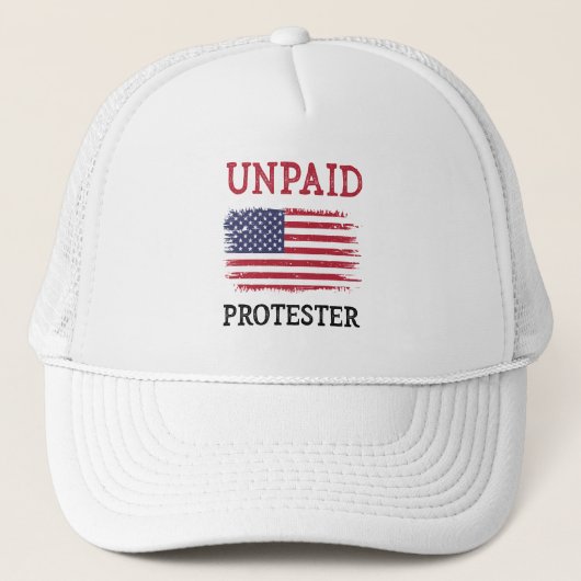 Unbezahlter Protestierer - Protest Truckerkappe (Vorderseite)